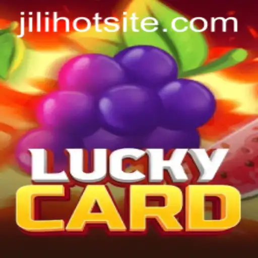 Unlock the Excitement of LuckyCard with JILIHOT